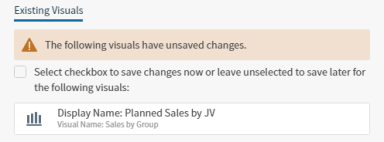 select the check box to save changes to unsaved visuals with changes